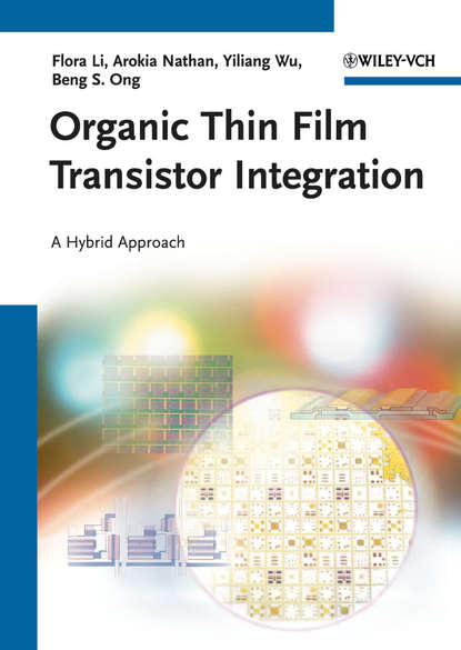 Flora Li — Organic Thin Film Transistor Integration