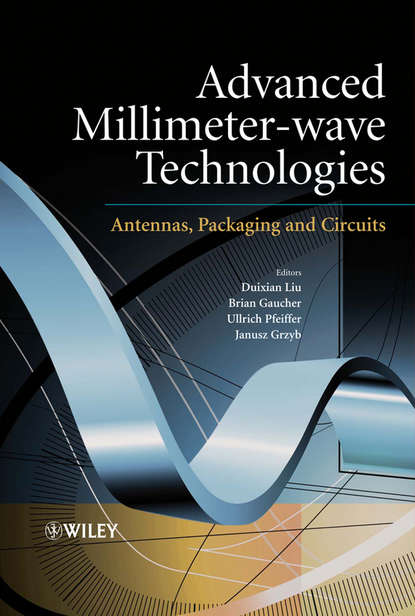 

Advanced Millimeter-wave Technologies