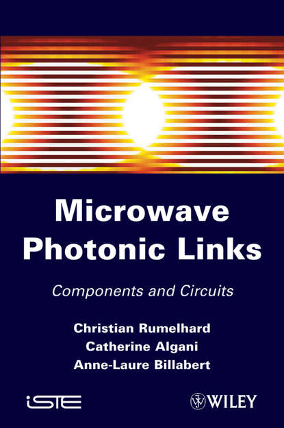 Christian Rumelhard — Microwaves Photonic Links