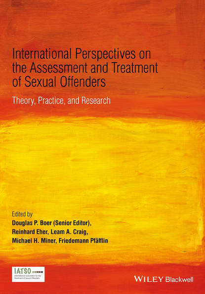 Группа авторов — International Perspectives on the Assessment and Treatment of Sexual Offenders