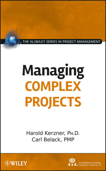 Harold Kerzner, Ph.D. — Managing Complex Projects