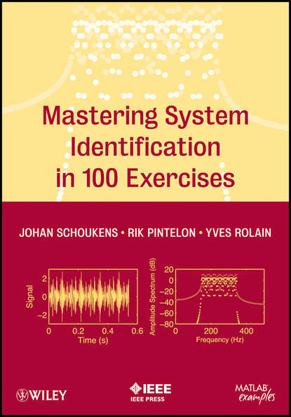 Rik Pintelon — Mastering System Identification in 100 Exercises