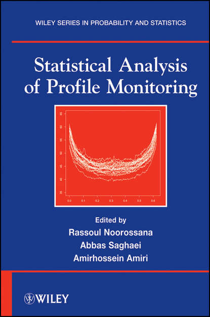 Rassoul Noorossana — Statistical Analysis of Profile Monitoring