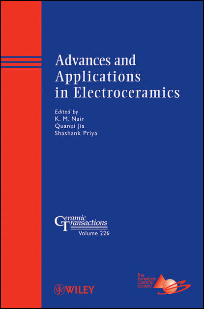 Группа авторов — Advances and Applications in Electroceramics