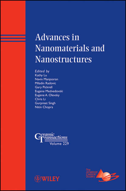 Группа авторов — Advances in Nanomaterials and Nanostructures