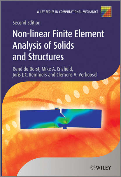 Joris J. C. Remmers — Nonlinear Finite Element Analysis of Solids and Structures