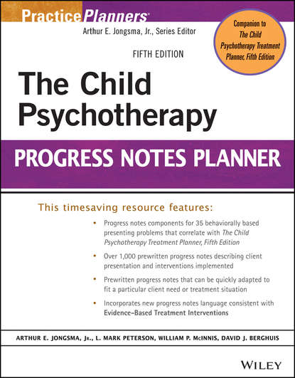 David J. Berghuis — The Child Psychotherapy Progress Notes Planner