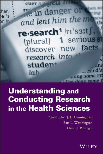 David J. Pittenger — Understanding and Conducting Research in the Health Sciences