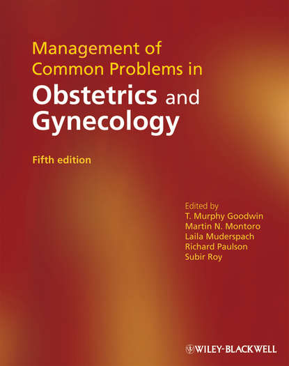 

Management of Common Problems in Obstetrics and Gynecology
