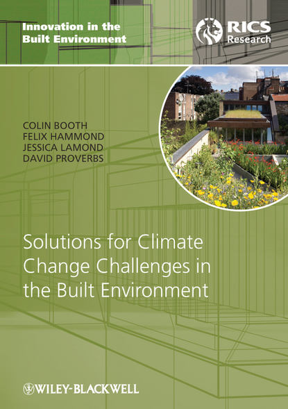 Colin A. Booth — Solutions for Climate Change Challenges in the Built Environment