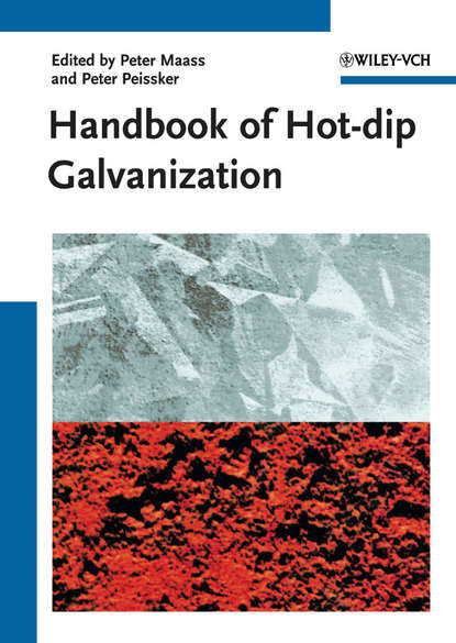 Группа авторов — Handbook of Hot-dip Galvanization