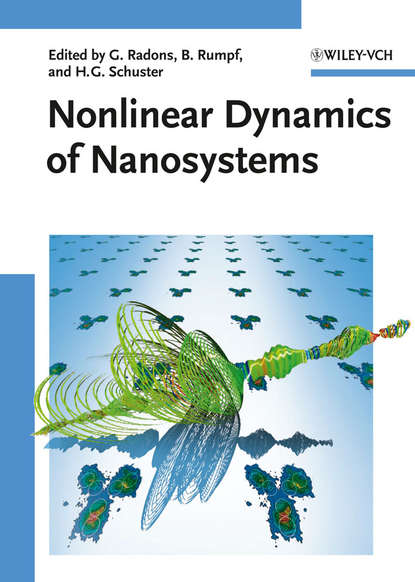 Группа авторов — Nonlinear Dynamics of Nanosystems