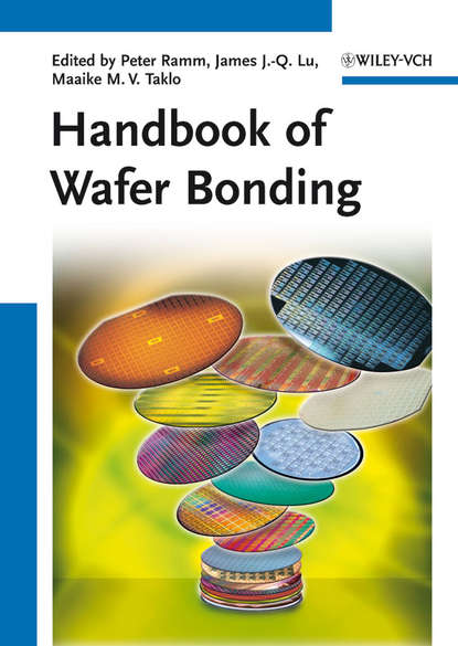 Группа авторов — Handbook of Wafer Bonding