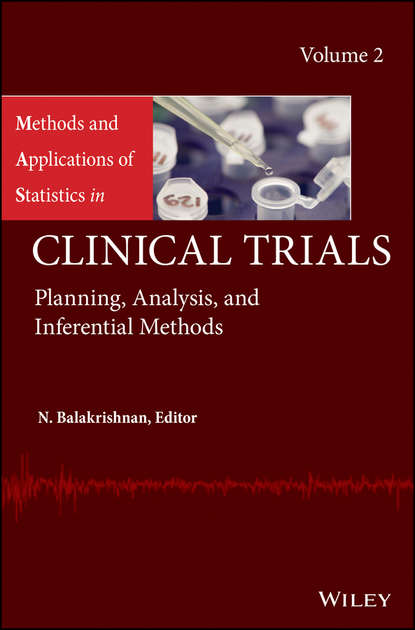 

Methods and Applications of Statistics in Clinical Trials, Volume 2