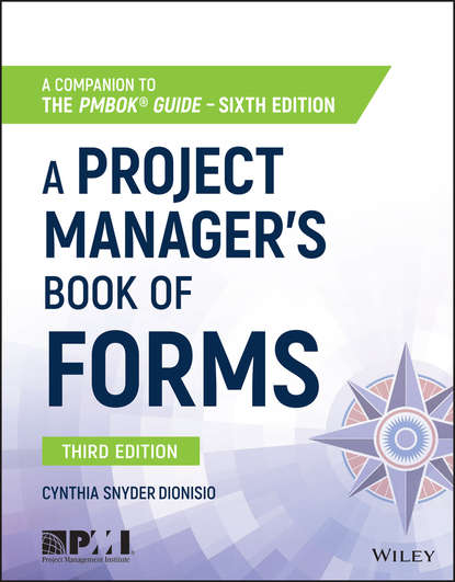 Cynthia Snyder Dionisio — A Project Manager's Book of Forms