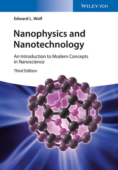 Edward L. Wolf — Nanophysics and Nanotechnology