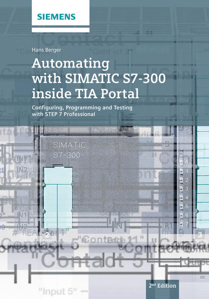 Hans Berger — Automating with SIMATIC S7-300 inside TIA Portal