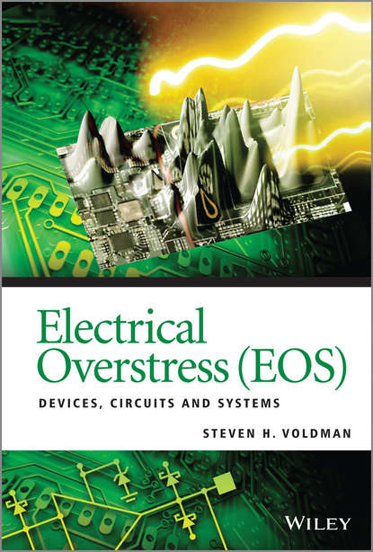 Steven H. Voldman — Electrical Overstress (EOS)