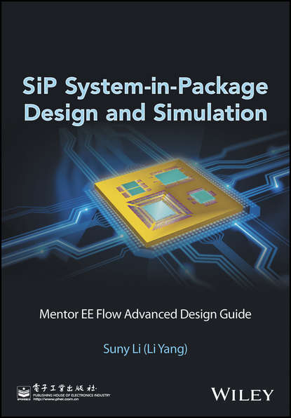 Suny Li (Li Yang) — SiP System-in-Package Design and Simulation