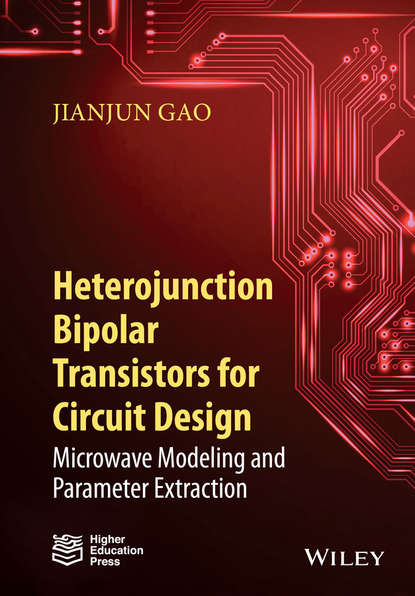 Jianjun Gao — Heterojunction Bipolar Transistors for Circuit Design