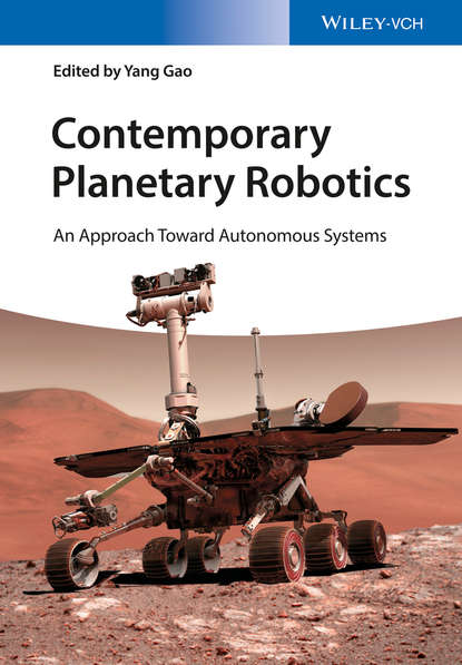 Группа авторов — Contemporary Planetary Robotics