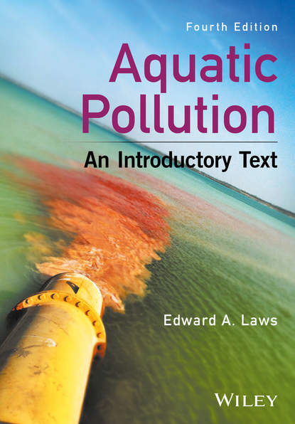 Edward A. Laws — Aquatic Pollution