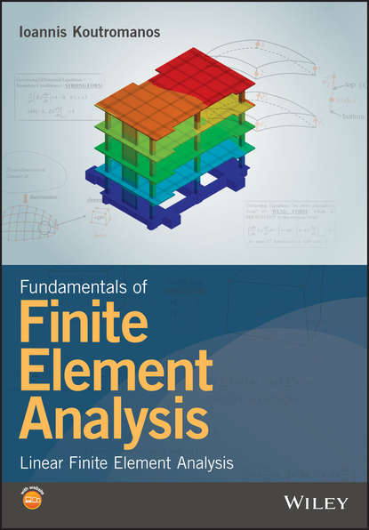 Ioannis Koutromanos — Fundamentals of Finite Element Analysis