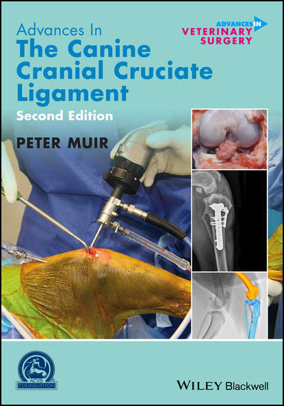 Peter Muir — Advances in the Canine Cranial Cruciate Ligament