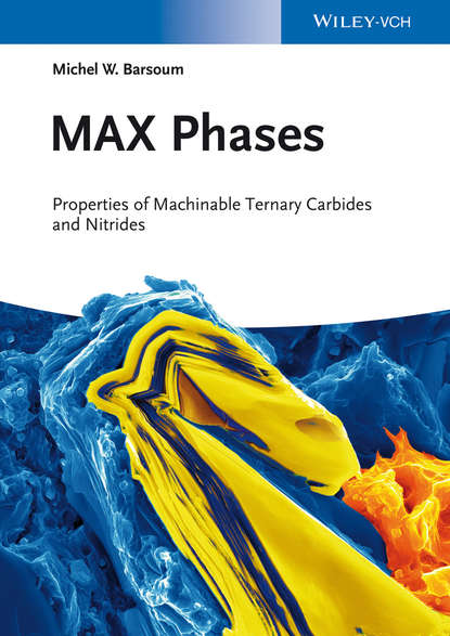 Michel W. Barsoum — MAX Phases