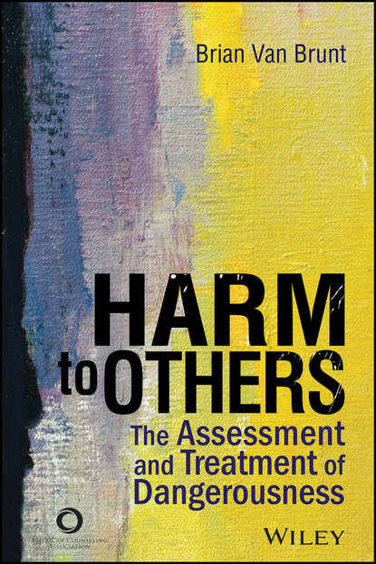 Brian Van Brunt — Harm to Others