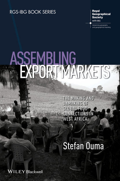 Stefan Ouma — Assembling Export Markets