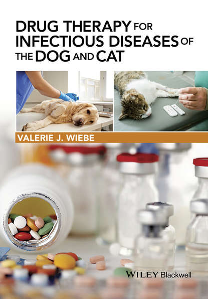 Valerie J. Wiebe — Drug Therapy for Infectious Diseases of the Dog and Cat