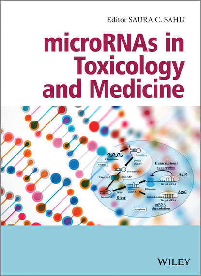 Saura C. Sahu — microRNAs in Toxicology and Medicine