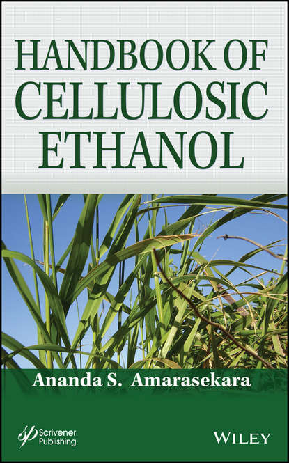 Ananda S. Amarasekara — Handbook of Cellulosic Ethanol