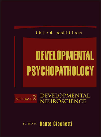 Группа авторов — Developmental Psychopathology, Developmental Neuroscience