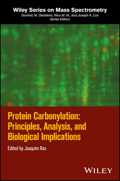 Группа авторов — Protein Carbonylation