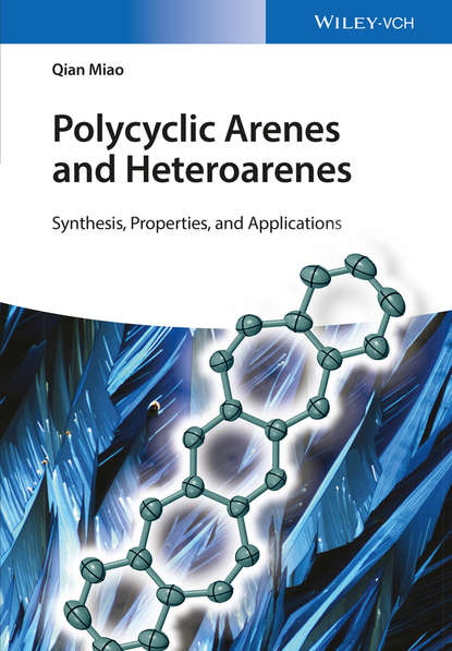 Qian Miao — Polycyclic Arenes and Heteroarenes