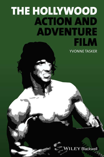 Yvonne Tasker — The Hollywood Action and Adventure Film