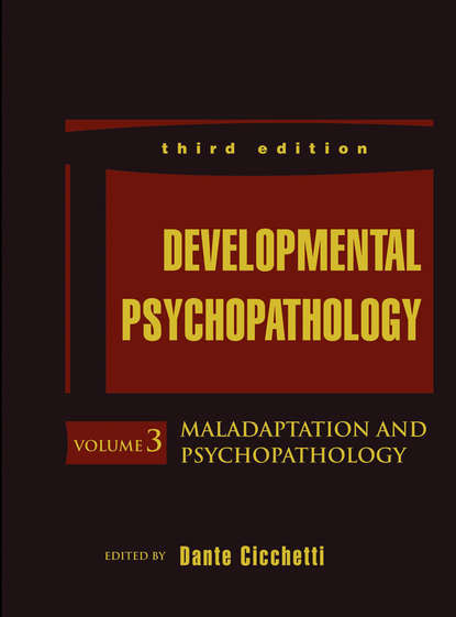 Группа авторов — Developmental Psychopathology, Maladaptation and Psychopathology