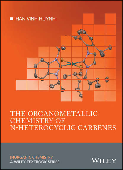 Han Vinh Huynh — The Organometallic Chemistry of N-heterocyclic Carbenes