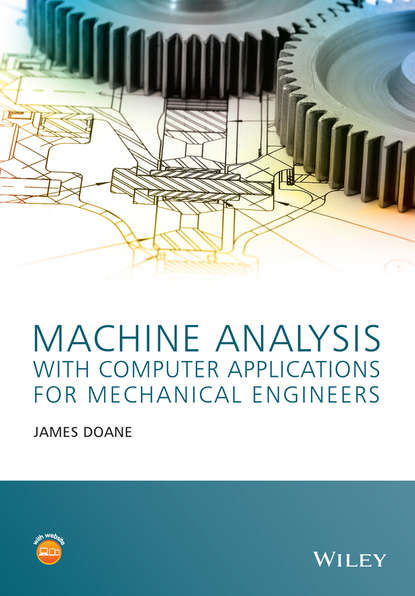 James Doane — Machine Analysis with Computer Applications for Mechanical Engineers