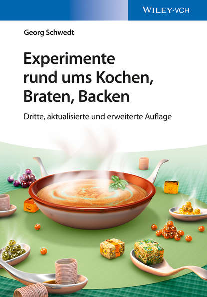 Prof. Georg Schwedt — Experimente rund ums Kochen, Braten, Backen