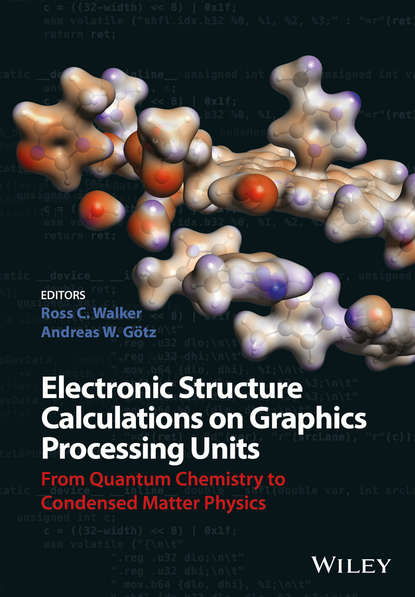 Группа авторов — Electronic Structure Calculations on Graphics Processing Units