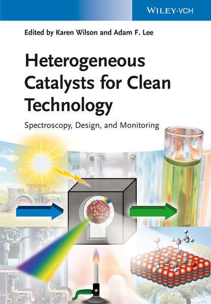 Группа авторов — Heterogeneous Catalysts for Clean Technology