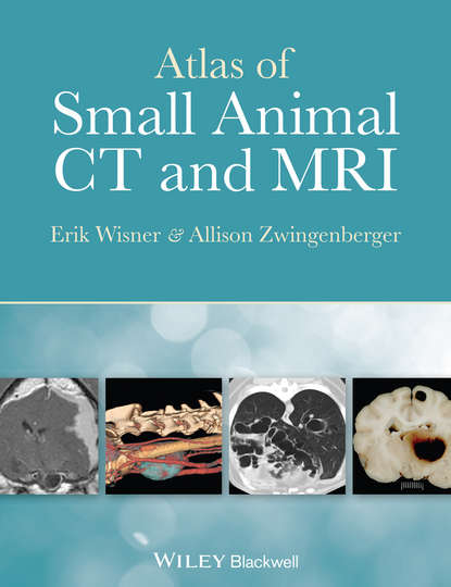 Erik Wisner — Atlas of Small Animal CT and MRI