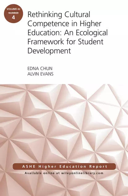 Rethinking Cultural Competence in Higher Education: An Ecological ...