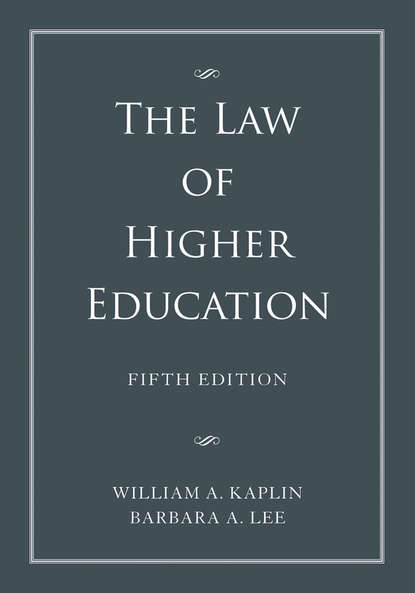 The Law of Higher Education, 2 Volume Set