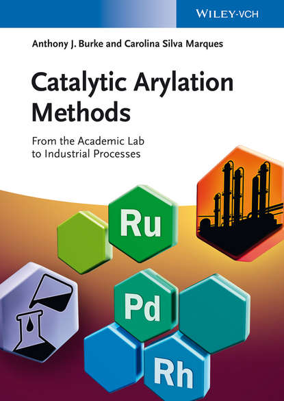 Anthony J. Burke — Catalytic Arylation Methods