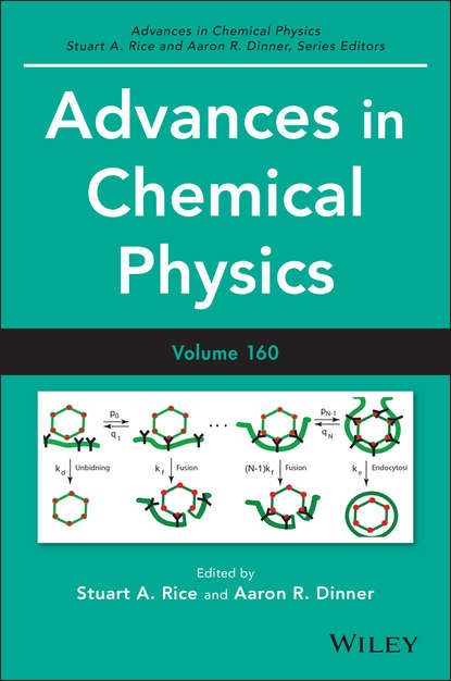 Группа авторов — Advances in Chemical Physics, Volume 160