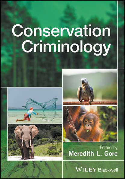 Группа авторов — Conservation Criminology